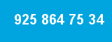 925 864 75 34